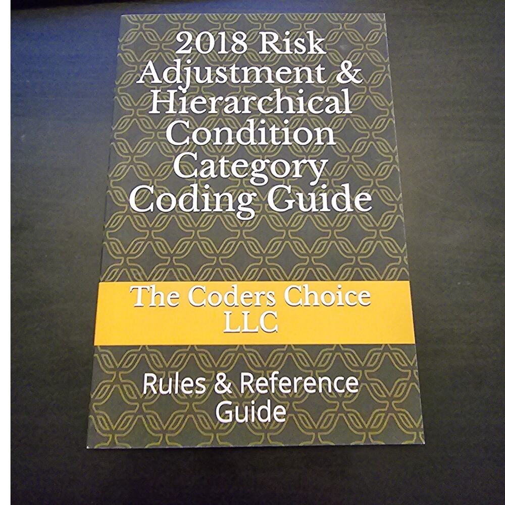 Medical Coding 2018 Risk Adjustment HCC Guide